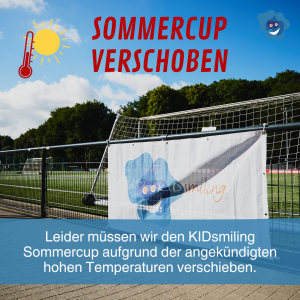 Mehr über den Artikel erfahren ☀️ KIDsmiling Sommercup wird verschoben